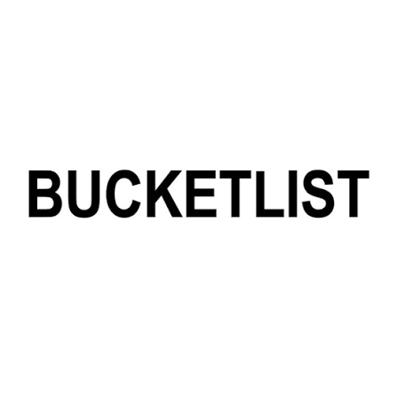 Bucket List